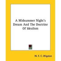 A Midsummer Night's Dream And The Doctrine Of Idealism