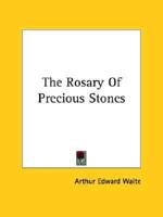 The Rosary Of Precious Stones