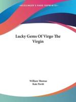 Lucky Gems Of Virgo The Virgin
