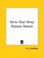 Sects That Deny Human Nature