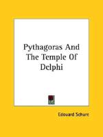 Pythagoras And The Temple Of Delphi