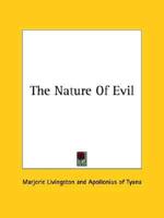 The Nature Of Evil