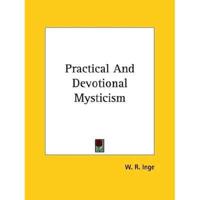 Practical And Devotional Mysticism