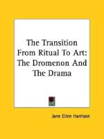 The Transition From Ritual To Art