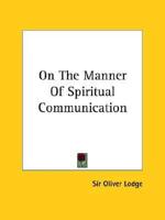 On the Manner of Spiritual Communication