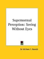 Supernormal Perception