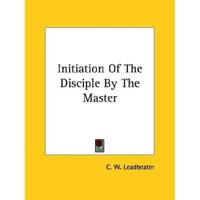 Initiation Of The Disciple By The Master