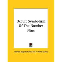 Occult Symbolism Of The Number Nine