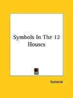 Symbols In The 12 Houses
