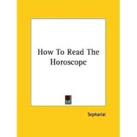 How To Read The Horoscope