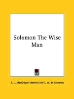 Solomon The Wise Man