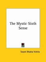 The Mystic Sixth Sense