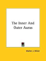 The Inner And Outer Auras