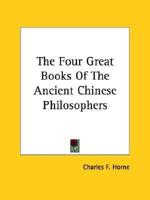 The Four Great Books Of The Ancient Chinese Philosophers