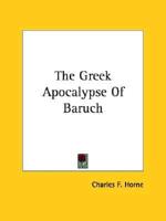 The Greek Apocalypse Of Baruch