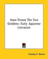 Ama-Terasu The Sun Goddess