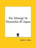 The Nihongi Or Chronicles Of Japan