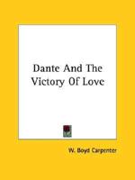 Dante And The Victory Of Love
