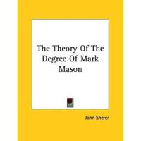 The Theory Of The Degree Of Mark Mason