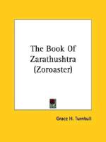 The Book Of Zarathushtra (Zoroaster)