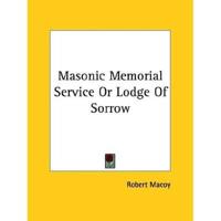 Masonic Memorial Service Or Lodge Of Sorrow