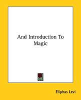 And Introduction To Magic