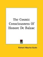 The Cosmic Consciousness Of Honoré De Balzac