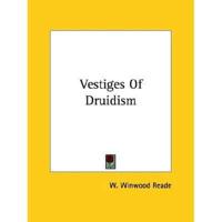 Vestiges Of Druidism