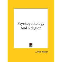 Psychopathology And Religion