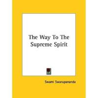 The Way To The Supreme Spirit