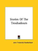 Stories Of The Troubadours