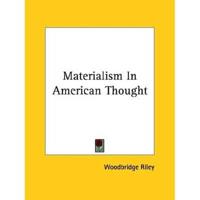 Materialism In American Thought