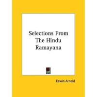 Selections From The Hindu Ramayana