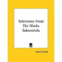 Selections From The Hindu Sakoontala