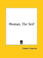 Woman, The Serf