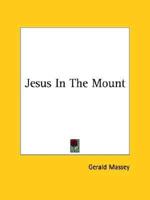 Jesus In The Mount