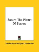 Saturn The Planet Of Sorrow