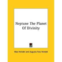 Neptune The Planet Of Divinity