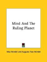 Mind And The Ruling Planet