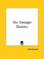 The Younger Eleatics