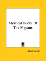 Mystical Books Of The Mayans