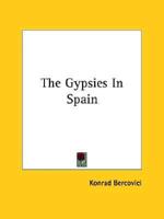 The Gypsies In Spain