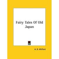 Fairy Tales Of Old Japan