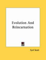 Evolution and Reincarnation