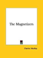 The Magnetizers