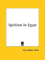 Spiritism In Egypt
