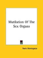 Mutilation Of The Sex Organs