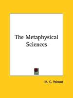 The Metaphysical Sciences