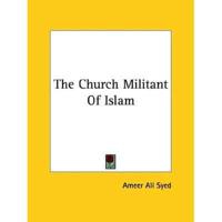 The Church Militant Of Islam