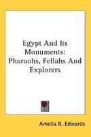 Egypt And Its Monuments